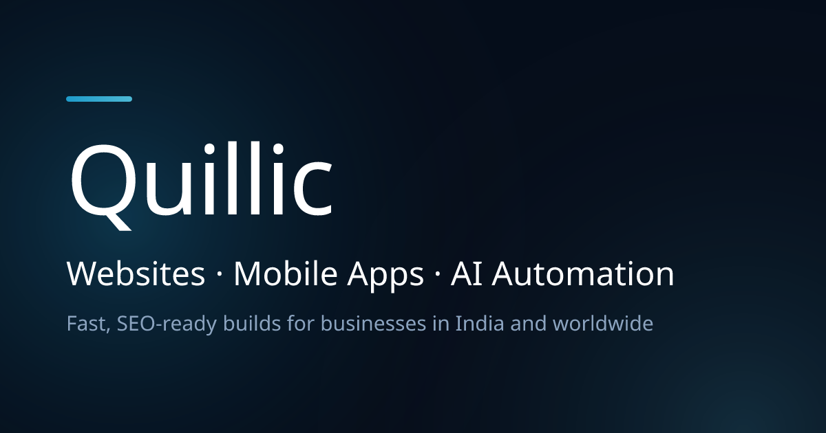 Web, App & AI Development Services | Quillic